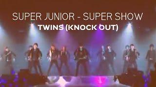 Super Junior  Twins Knock Out _ Super Show 1. LIVE  First Concert