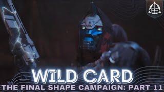 Camping With The Hunters  Full Campaign Part 11  Destiny 2 The Final Shape