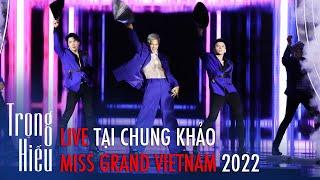 Miss Grand Vietnam Thú Vị Hơn Vậy cùng Trọng Hiếu