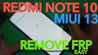 FRP Xiaomi Redmi Note 10 FRP Bypass MIUI 13 Google Account Without PC