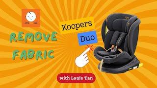 Removing Fabric for Koopers Duo Car Seat