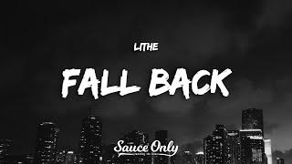 Lithe - Fall Back Lyrics