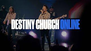 Watch Destiny Church Live at 830am  August 11 2024