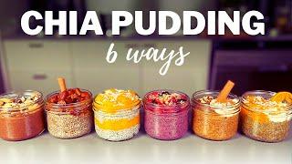 CHIA PUDDING » 6 Flavours for Easy Healthy Breakfast Snacks  SpringSummer Meal Prep