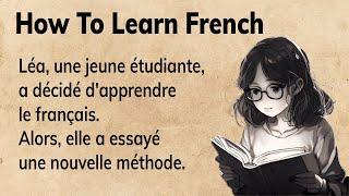 Learn French with Simple Story for Beginners A1-A2