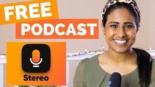 Stereo App Tutorial  LIVE PODCASTING FOR FREE