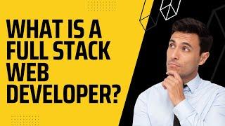 What is a full stack Web Developer  Uncle Store