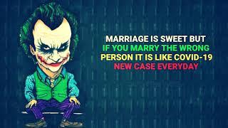 Marriage is sweet but - Joker Quotes  Joker Motivational Quotes About Life  Joker Attitude Quotes