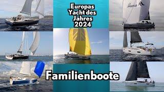 7  Fahrtenboote für Familien - Europas Yacht des Jahres 2024 - die Kandidatenschau