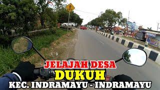 Motovlog Explore Desa Dukuh Kecamatan Indramayu Kabupaten Indramayu