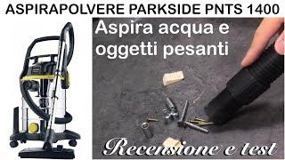 Aspirapolvere aspiraliquidi Parkside lidl. Pnts 1400 F2. Aspira l’acqua. Cambio sacchetto