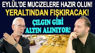 Eylülde neler olacak? Mucizelere hazır olun Haluk Özdilden altın yorumu...