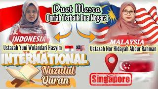 Duet Mesra Qoriah Terbaik Dua Negara  Indonesia Dan Malaysia  International Nuzulul Quran