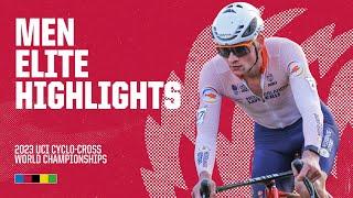 Men Elite Highlights  2023 UCI Cyclo-cross World Championships