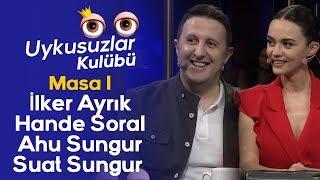 MASA 1 İlker Ayrık - Hande Soral - Ahu Sungur - Suat Sungur - Okan Bayülgen ile Uykusuzlar Kulübü