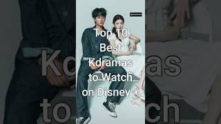 Top 10 Best Kdramas to Watch on Disney+ #viralshorts #koreandrama #dramalist