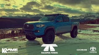  Tacoma Town @ Cochrane Toyota