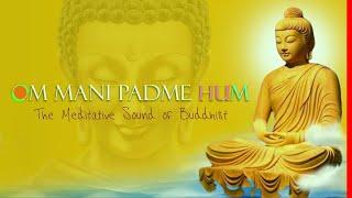 Om Mani Padme Hum Meditative Sound of Buddhist Peaceful Chanting Buddhist Mantra