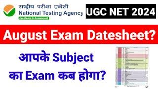 UGC NET Date Sheet August 2024? कौनसा Exam कब ? UGC NET Aug 2024 Exam Datesheet? UGC NET MENTOR