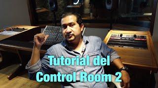 Tutorial del Control Room 2