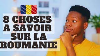 8 choses à savoir sur la Roumanie 