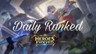 Heroes Evolved   Chill stream  Daily Ranked  Streamer Recruitment Event #SRE