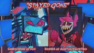 Hazbin Hotel FANDUB - Stayed Gone Vox vs Alastor w CamDoesDubs