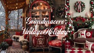 Embrace Vintage Holiday Charm Grandmacore Decor Ideas for a Festive HOME