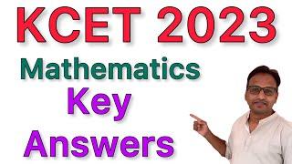 KCET Mathematics Key Answers 2023 ll Mathematics key Answers ll Dr Sharanu Chebbi