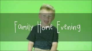 Primary Kids Explain Family Home Evening