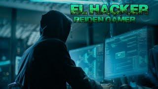 LA MEJOR PELICULA DEL HACKER 2020  HACKER 2021  El MEJOR HACKER DE LA HISTORIA 2022  ReiDen GAMER