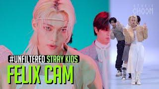 UNFILTERED CAM Stray Kids FELIX필릭스 락 樂 LALALALA 4K  BE ORIGINAL