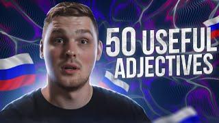 50 absolute basic adjectives in Russian