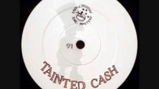 Side B - Tainted Cash