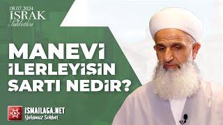 İşrak Sohbetleri Manevi İlerleyişin Şartı Nedir? - Cevat Karadağ Hoca Efendi @ismailaganet