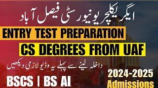 UAF University Faisalabad Admissions 2024  UAF Entry Test Preparation  BSCS  BSAI  BSSE