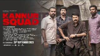 Kannur Squad Malayalam full movie - 2023