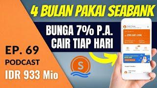 Review 4 Bulan di SEABANK Dapat Bunga 50 Ribu Tiap Hari  Podcast DBI Ep. 69