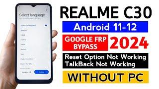 Realme C30 RMX3581 Frp BypassUnlock Android 11-12 WITHOUT PC.