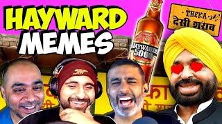 MEME REVIEW - Haywards Edition