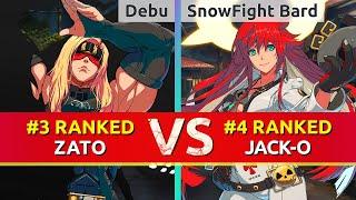 GGST ▰ Debu #3 Ranked Zato vs SnowFight Bard #4 Ranked Jack-O. High Level Gameplay