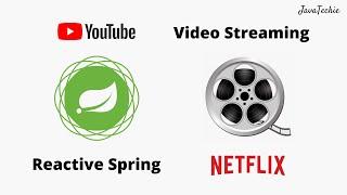 Spring Boot WebFlux - Video Streaming Example  JavaTechie