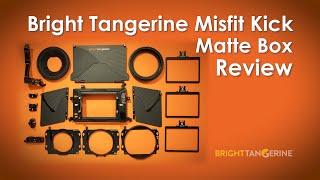 Bright Tangerine Misfit Kick Matte Box Full Review