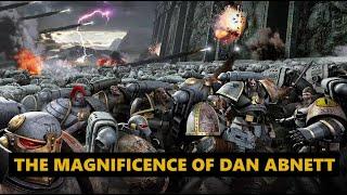 The Magnificence of Dan Abnetts Warhammer 40K Novels