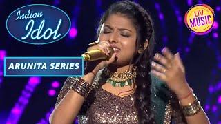 Arunita की आवाज़ में सुनिए Lata जी का यह Superhit Song  Indian Idol Season 12  Arunita Series