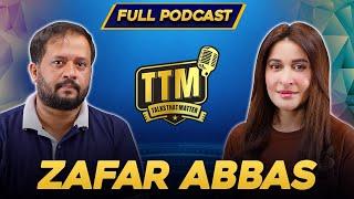 Karachi Ke Faqeer Mujhe Galiyan Dete Hain  Talks That Matter  Zafar Abbas  Full Episode