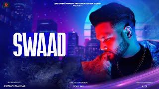 Swaad  Breath Album  Punjabi Songs  Ashwani Machal