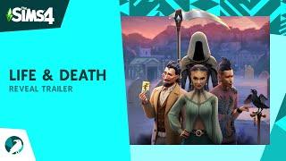 The Sims 4 Life & Death Expansion Pack Official Reveal Trailer