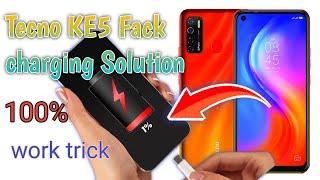 Tecno KE5 Fack charging solutions