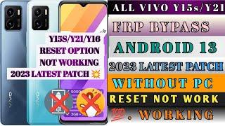 ALL Vivo RESET OPTION NOT WORK Y21A Y21EY15SY16 FRP Bypass Android 12 Latest Security 2023 Patch